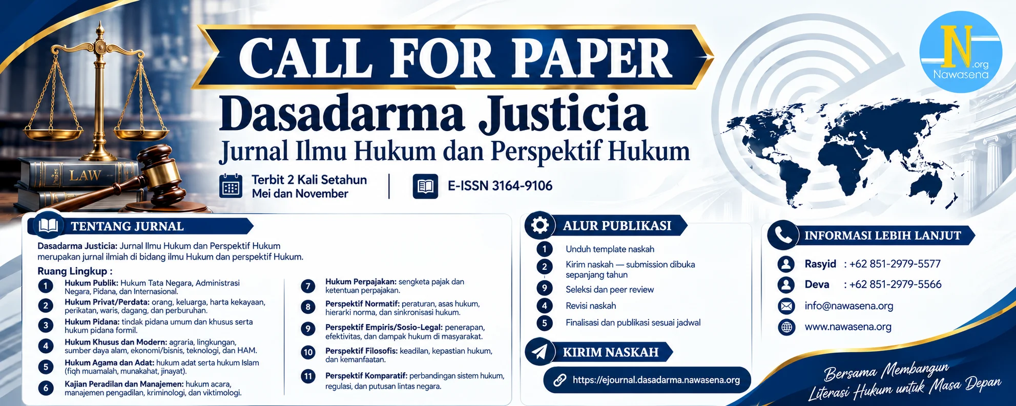 Call for Paper Dasadarma Justicia: Jurnal Ilmu Hukum dan Perspektif Hukum - terbit 2 kali setahun, Mei & November, E-ISSN 3164-9106