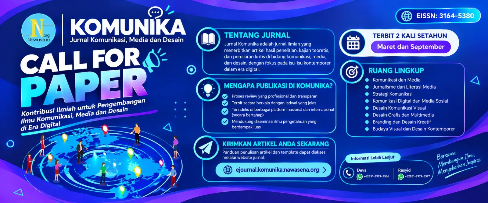 Call for Paper KOMUNIKA: Jurnal Komunikasi, Media dan Desain - terbit 2 kali setahun, Maret & September